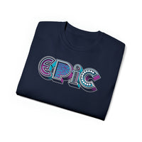 “typo-GRAPHIC-all” Epic - Unisex Ultra Cotton Tee