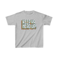 Keep Ya Head Up! v. 2021 - Kids Heavy Cotton™ Tee