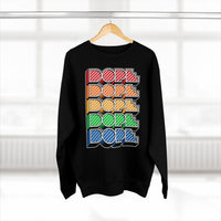 Dope (crayon) - Unisex Premium Crewneck Sweatshirt