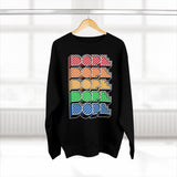 Dope (crayon) - Unisex Premium Crewneck Sweatshirt