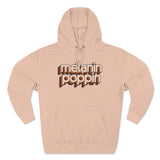 Melanin Poppin - Unisex Premium Pullover Hoodie