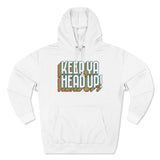 Keep Ya Head Up!, v. 2 - Unisex Premium Pullover Hoodie