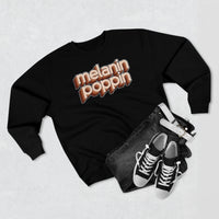 Melanin Poppin - Unisex Premium Crewneck Sweatshirt