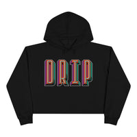 Drip v. 2 - Crop Hoodie