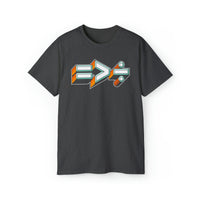 Equal is Greater Than Divided - Unisex Ultra Cotton Tee