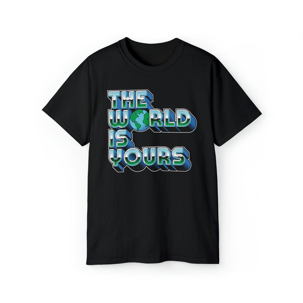 The World Is Yours - Unisex Ultra Cotton Tee