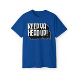 Keep Ya Head Up! - Unisex Ultra Cotton Tee