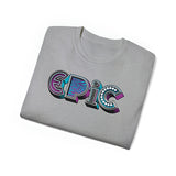 “typo-GRAPHIC-all” Epic - Unisex Ultra Cotton Tee