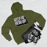 Keep Ya Head Up! - Unisex Premium Pullover Hoodie